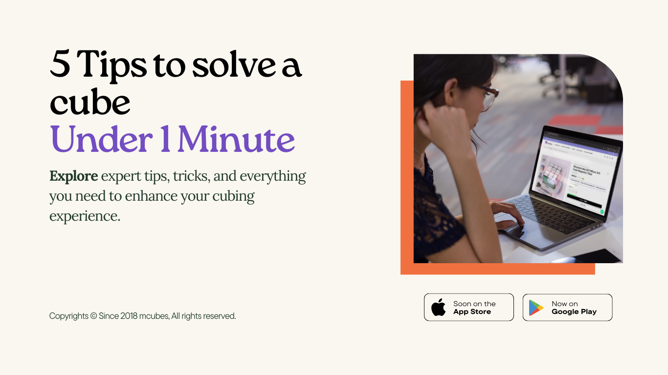 5-tips-to-solve-a-rubiks-cube-under-1-minute-a-beginners-guide-mcubes-india-blog-image